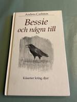 Bessie och n&aring;gra till : k&aring;serier kring djur