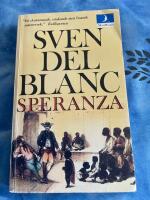 Speranza : en samtida ber&auml;ttelse