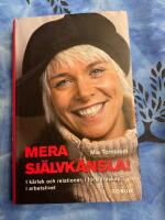 Mera sj&auml;lvk&auml;nsla!