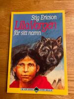 Lilla Vargen f&aring;r sitt namn
