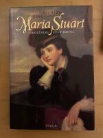 Maria Stuart - Drottning utan Krona
