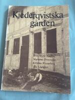 Kjederqvistska g&aring;rden