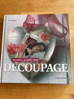 Kreativa projekt med decoupage