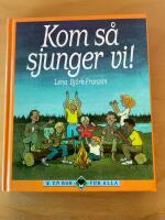 Kom s&aring; sjunger vi!