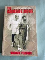 Damage done - twelve years of hell in a bangkok prison