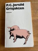 Grisjakten : roman