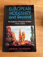 European Modernity and Beyond: The Trajectory of European Societies, 1945-2000 [Elektronisk resurs]