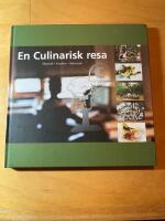 En Culinarisk resa : historik, kryddor, matrecept