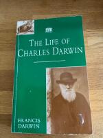 The life of Charles Darwin