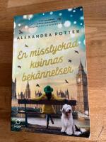 En misslyckad kvinnas bek&auml;nnelser