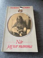 N&auml;r jag var mamma