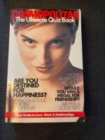 Cosmopolitan. The Ultimate Quiz Book. Your Guide to Love, work & relationship
