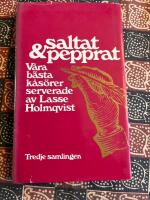Saltat & pepprat tredje samlingen. V&aring;ra b&auml;sta k&aring;s&ouml;rer