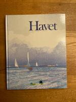 Havet. Sveriges natur : Naturskyddsf&ouml;reningens &aring;rsbok 