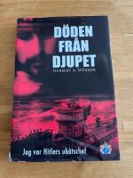 Döden från djupet : jag var Hitlers ubåtschef