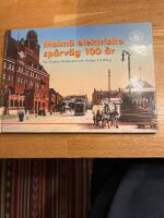 Malm&ouml; elektriska sp&aring;rv&auml;g 100 &aring;r