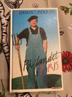 P&aring; landet i Paris eller Tillbaka till pl&ouml;jorna : utkast till memoarer s&aring; l&auml;nge jag har n&aring;gra, minnen allts&aring; : allt samlat under d