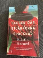 Skogen d&auml;r stj&auml;rnorna slocknar