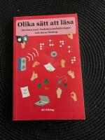 Olika s&auml;tt att l&auml;sa : om barn med funktionsneds&auml;ttningar och deras l&auml;sning