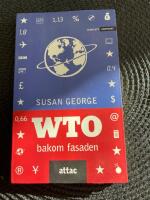 WTO bakom fasaden
