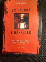 En kvinna i b&auml;rnsten : att l&auml;ka s&aring;ren efter krig och landsflykt