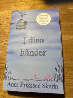 I dina h&auml;nder