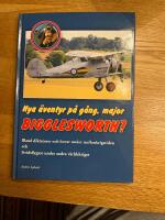 Nya &auml;ventyr p&aring; g&aring;ng, major Bigglesworth? : bland diktatorer och bovar under mellankrigstiden och stridsflygare under andra v&auml;rldskriget