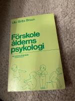 F&ouml;rskole&aring;lderns psykologi