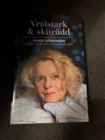 Vr&aring;lstark & skitr&auml;dd : Marie G&ouml;ranzon ber&auml;ttar om sitt liv f&ouml;r Stina Jofs