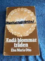 &Auml;nd&aring; blommar tr&auml;den