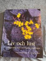 Liv och lust : inblickar och utflykter i naturen