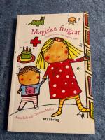 Magiska fingrar : sagostunder f&ouml;r dagens barn