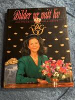 Bilder ur mitt liv : drottning Silvias jubileumsbok