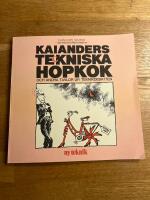 Kaianders teckniska hopkok och andra tavlor ur teknikdebatten