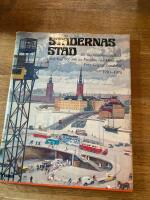 St&auml;dernas stad : en Stockholmskavalkad i ord, bild och ton : 1910-1970