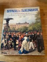 Staden sjunger : en Stockholmskavalkad i ord, bild och ton