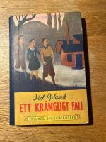 Ett kr&aring;ngligt fall.  &Auml;ventyrsber&auml;ttelse f&ouml;r pojkar och flickor