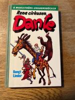 Rena cirkusen, Dante