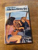 Mickes f&ouml;rsta tjej