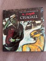 The life and works of M. Chagall