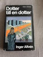 Dotter till en dotter : [roman]