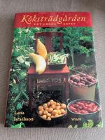 K&ouml;kstr&auml;dg&aring;rden : det gr&ouml;na arvet