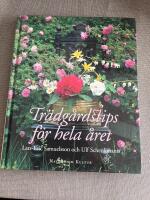 Samuelsson, Schenkmanis/Tr&auml;dg&aring;rdstips f&ouml;r hela &aring;re
