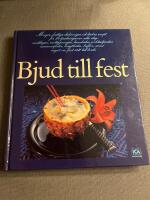 Bjud till fest : menyer, festliga dukningar och l&auml;ckra recept f&ouml;r 24 bjudningar av alla slag: middagar, mottagningar, barnkalas, cocktailparties, examensfester, knytkalas, buff&eacute;er, samt n&aring;got om fint s&auml;tt till bords