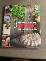 Inspirerande betong : 44 projekt att gjuta sj&auml;lv