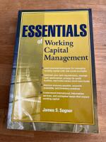 Essentials of Working Capital Management