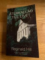 &Aring;terkallad till livet