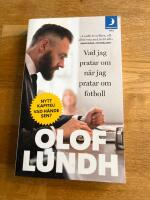 Vad jag pratar om n&auml;r jag pratar om fotboll