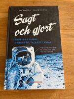 Sagt och gjort : engelska idiom, ordspr&aring;k, tales&auml;tt, citat