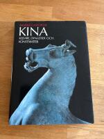 Kina : kejsare, dynastier och konstskatter